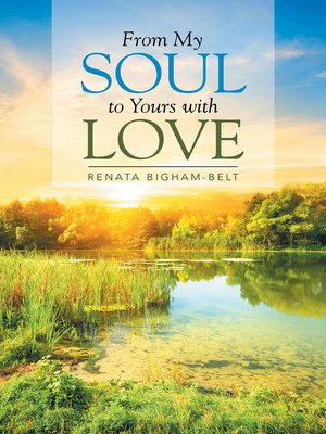 cover image of From My Soul to Yours with Love